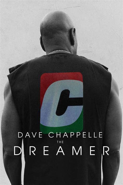 dave chappelle dreamer full.